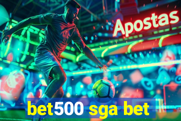 bet500 sga bet